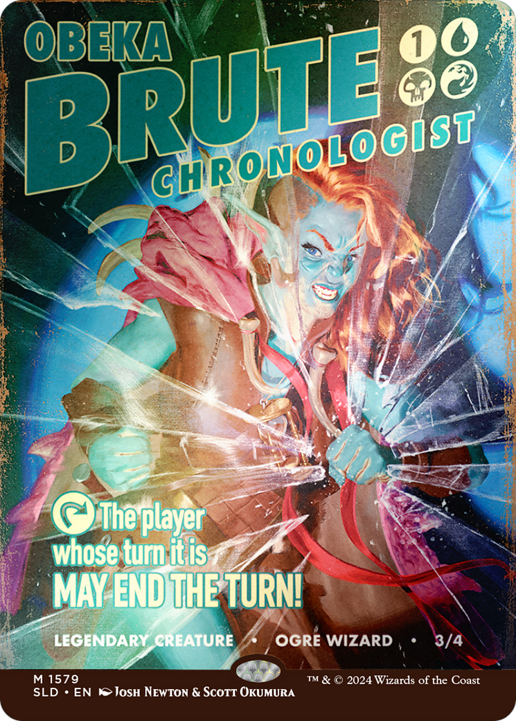Image of Obeka, Brute Chronologist (Rainbow Foil) (SLD-1579) - Secret Lair Drop (Borderless) Foil