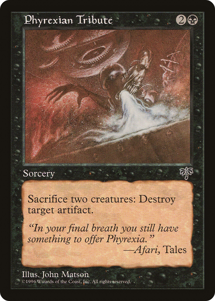 Image of Phyrexian Tribute (MIR-) - Mirage