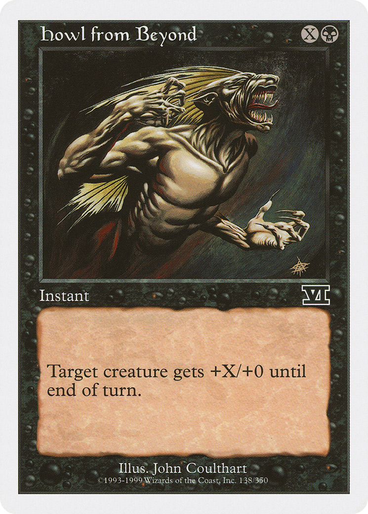 Image of Howl from Beyond (6ED-138) - Classic Sixth Edition