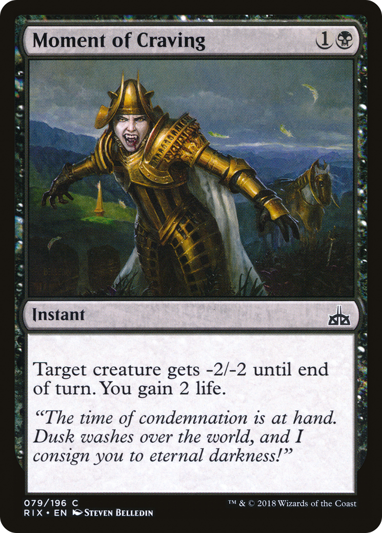 Image of Moment of Craving (RIX-079) - Rivals of Ixalan