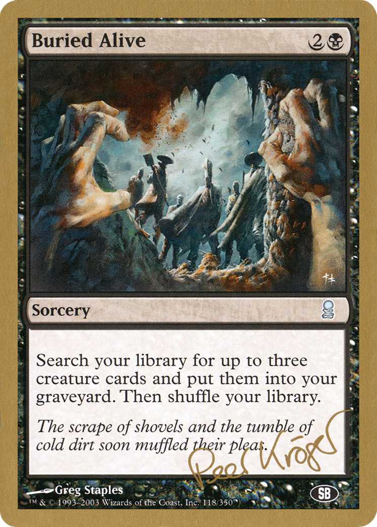 Image of Buried Alive - 2003 Peer Kroger (ODY) (SB) (WCD-) - World Championship Decks 2003