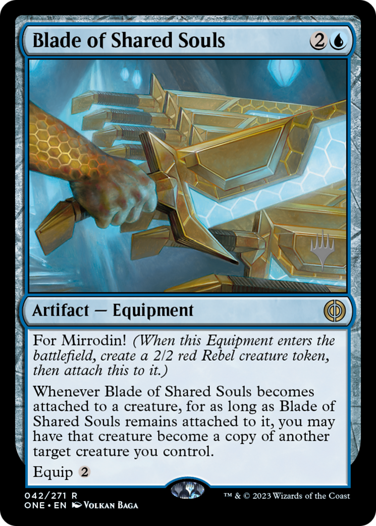 Image of Blade of Shared Souls (PPONE-042) - Phyrexia: All Will Be One Promos