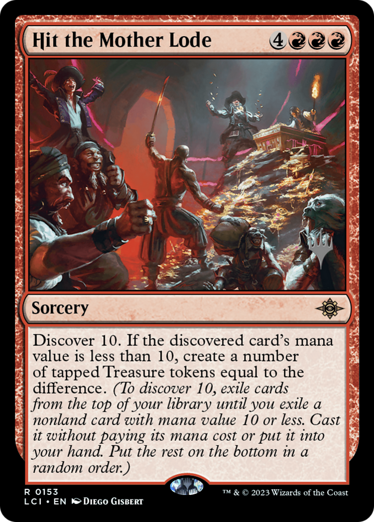Image of Hit the Mother Lode (PPLCI-153) - The Lost Caverns of Ixalan Promos Foil