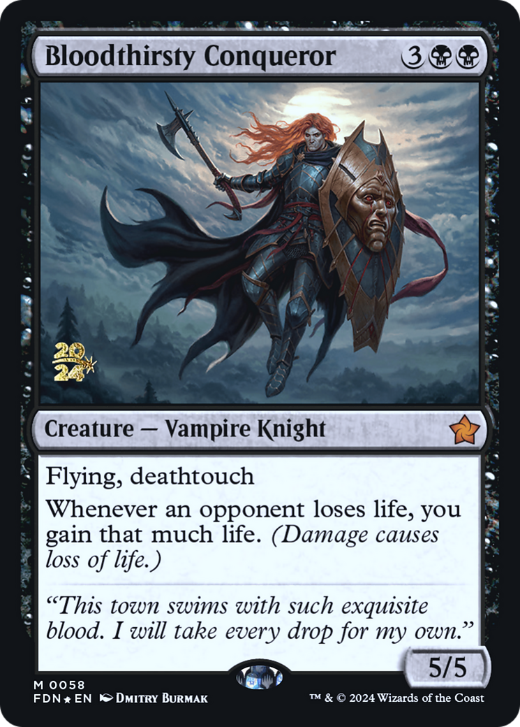Image of Bloodthirsty Conqueror (PRE-058) - Foundations Promos Foil