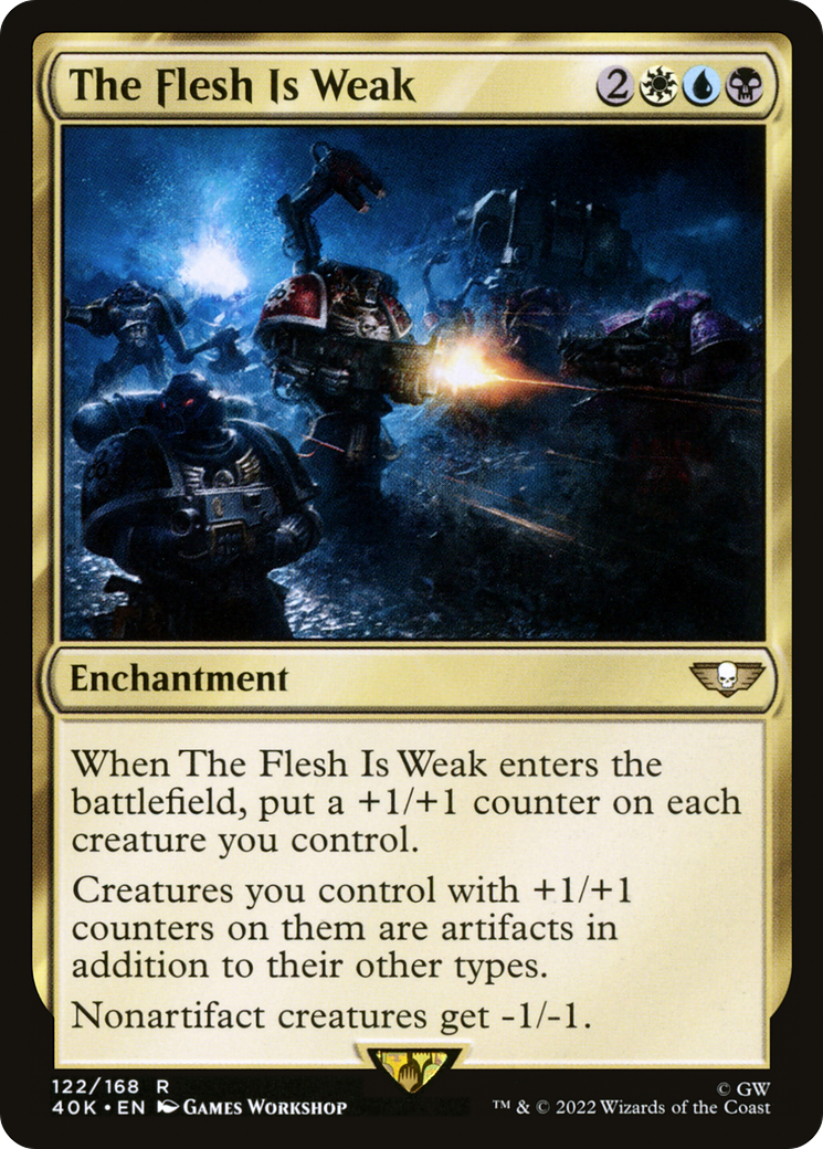 Image of The Flesh Is Weak (40K-122) - Warhammer 40,000 Commander