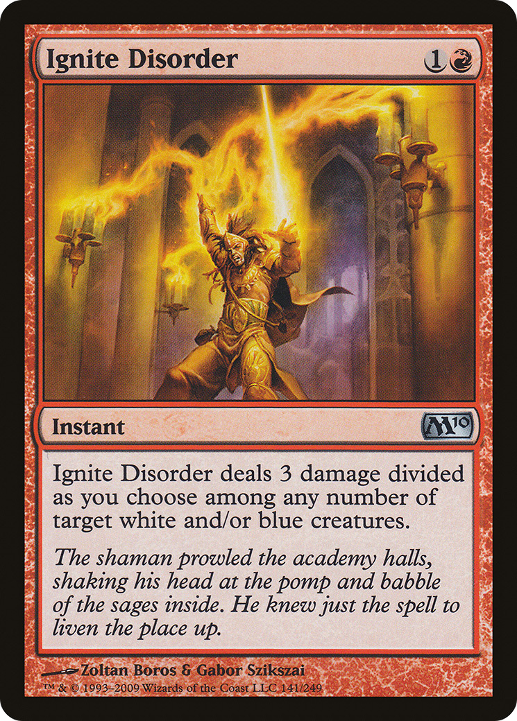 Image of Ignite Disorder (M10-141) - Magic 2010