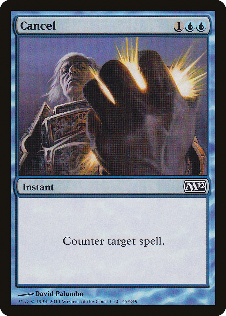 Image of Cancel (M12-047) - Magic 2012 Foil