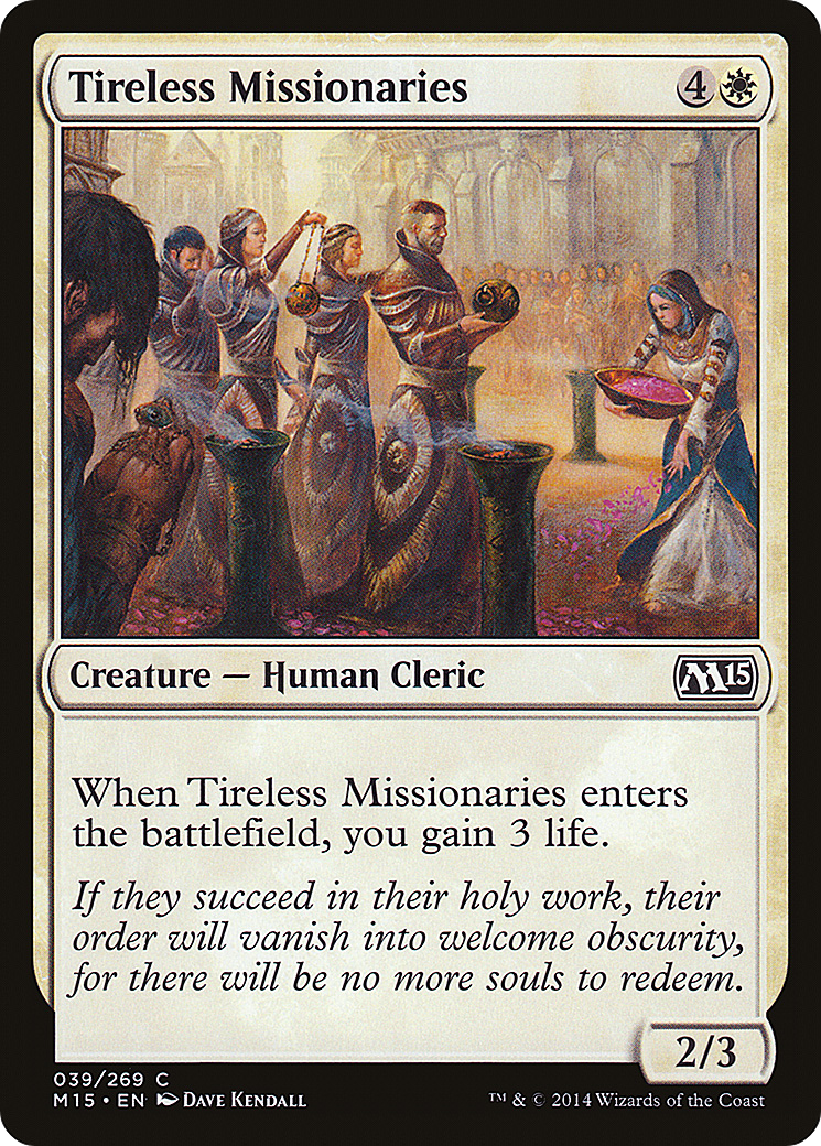 Image of Tireless Missionaries (M15-039) - Magic 2015