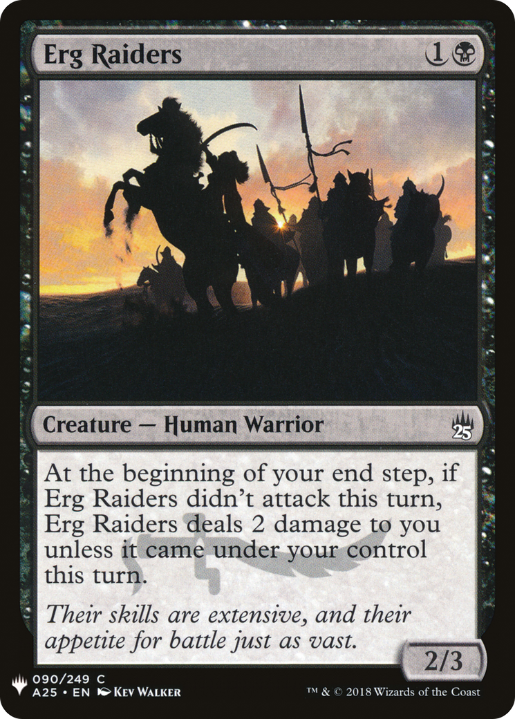 Image of Erg Raiders (LIST-A25-90) - The List