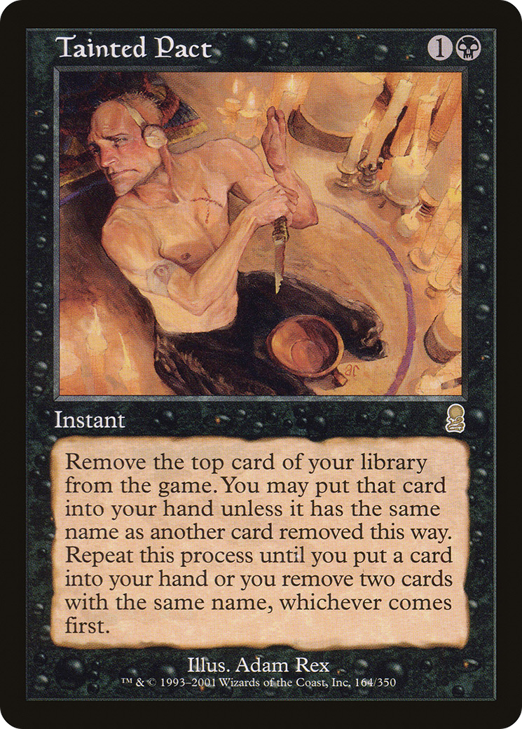 Image of Tainted Pact (ODY-164) - Odyssey Foil