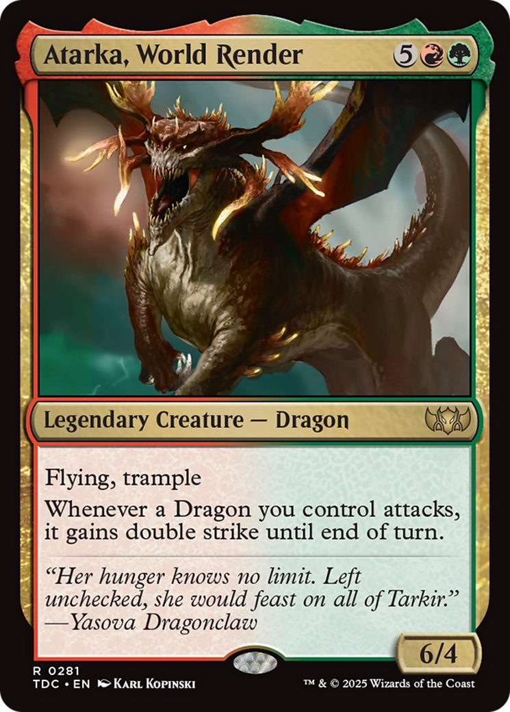 Image of Atarka, World Render (TDC-281) - Commander: Tarkir: Dragonstorm