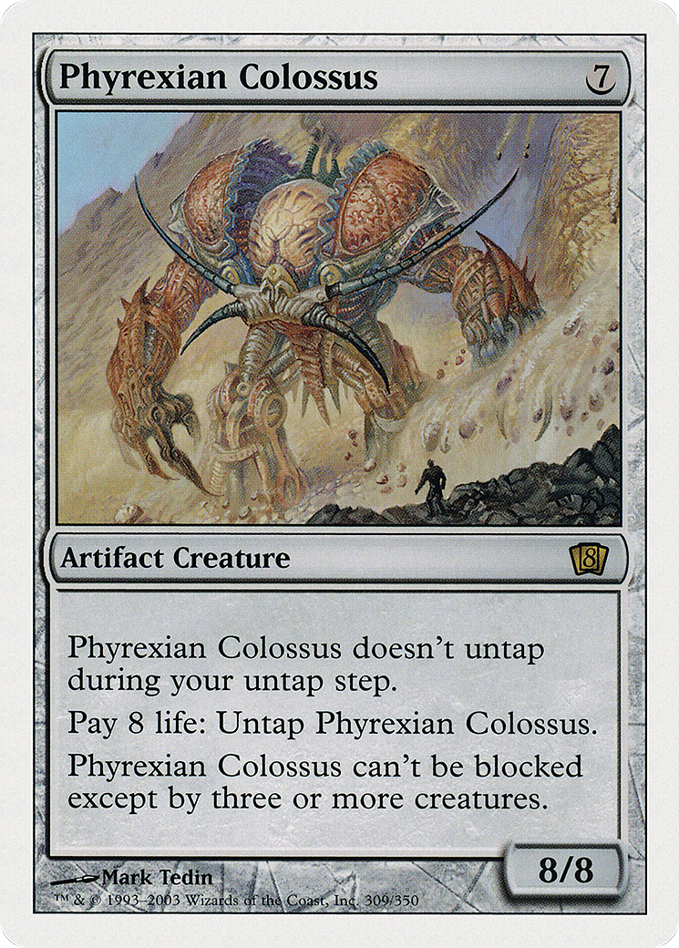 Image of Phyrexian Colossus (8ED-309) - 8th Edition