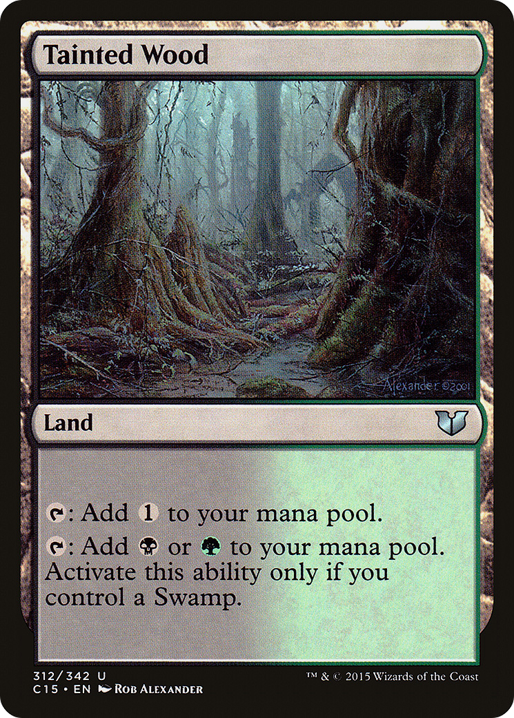 Image of Tainted Wood (C15-312) - Commander 2015