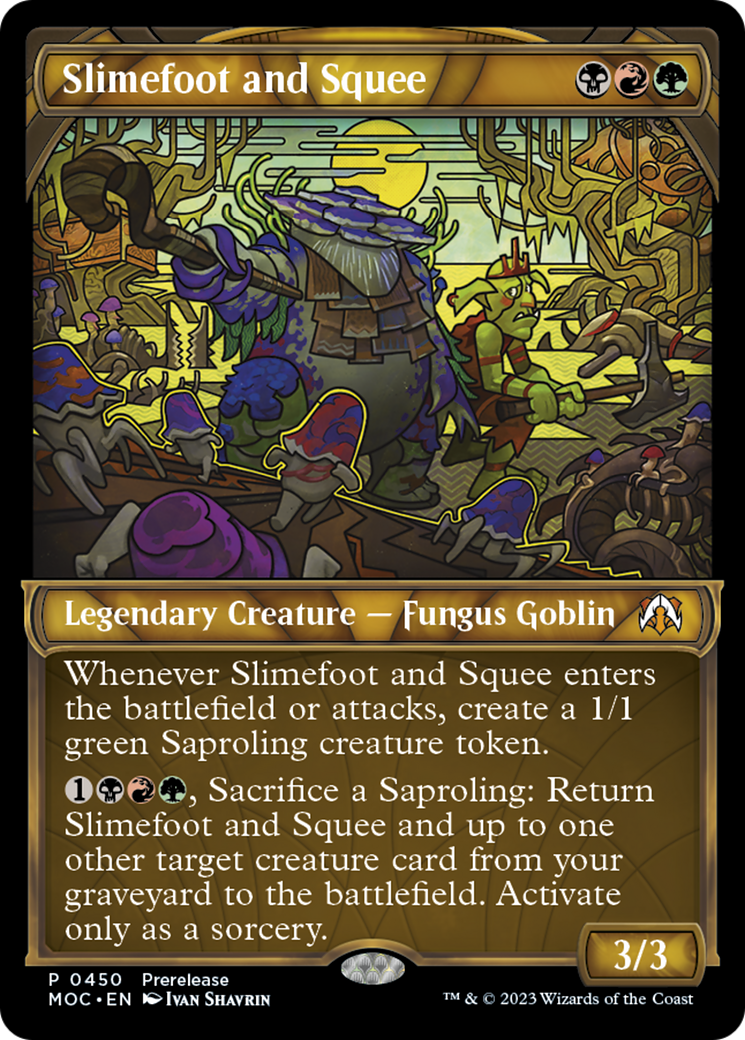 Image of Slimefoot and Squee (Showcase) (PRE-450) - March of the Machine Commander: (Showcase)