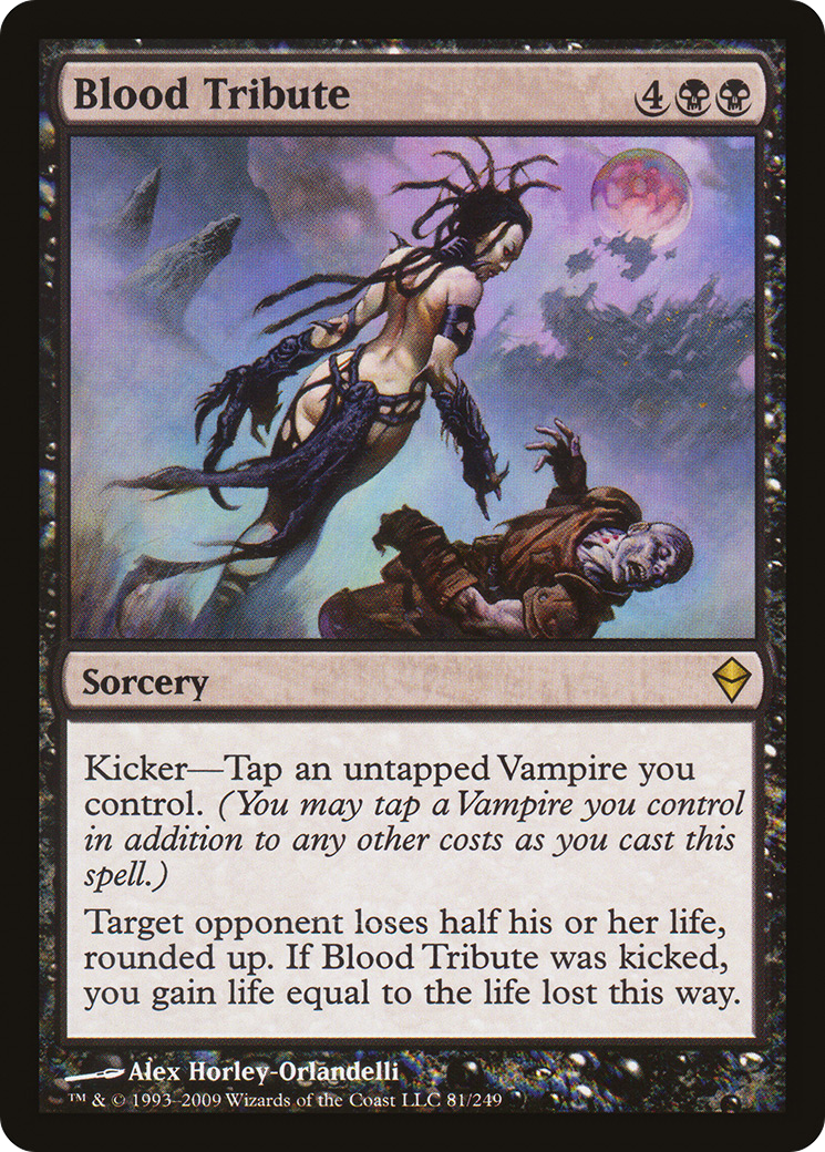 Image of Blood Tribute (ZEN-081) - Zendikar Foil