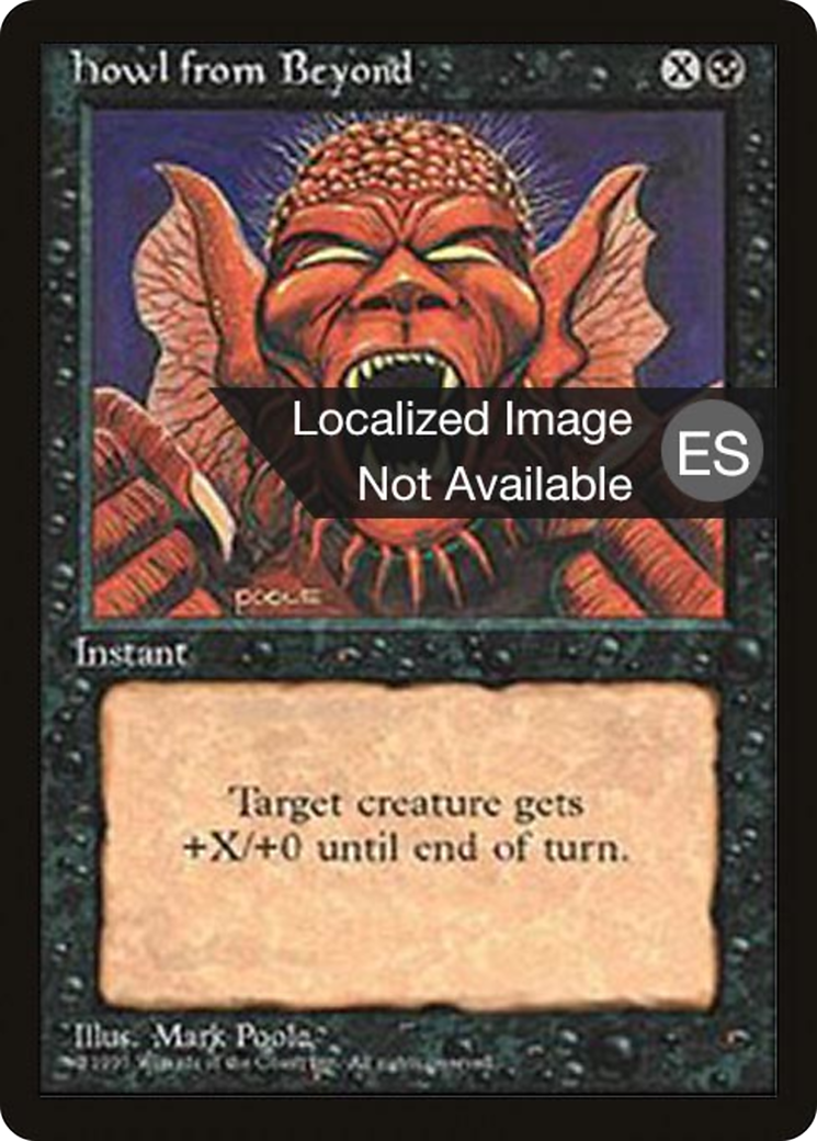 Image of Howl from Beyond (4BB-) - Fourth Edition Foreign Black Border