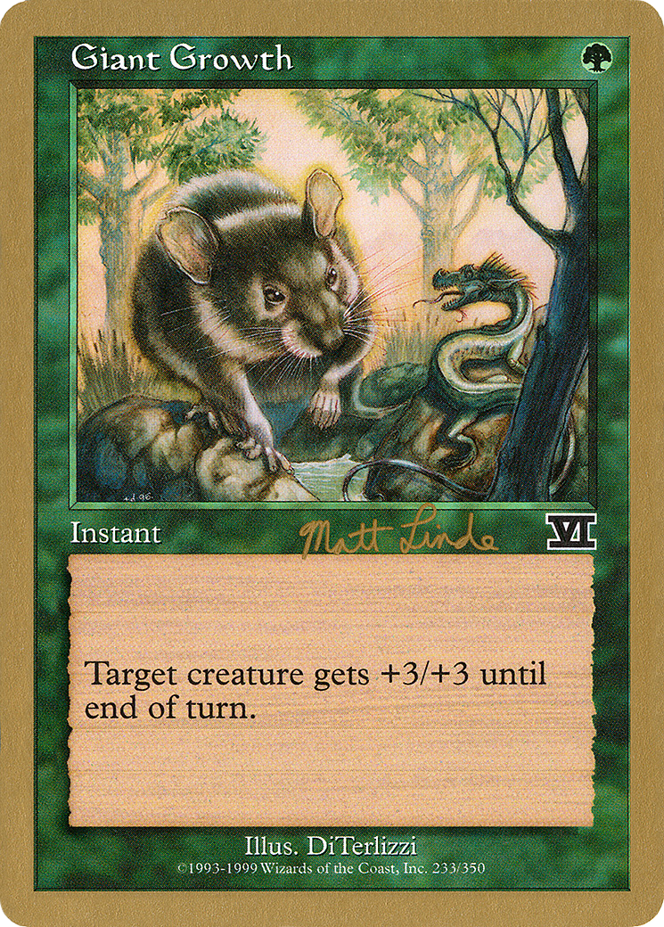 Image of Giant Growth - 1999 Matt Linde (6ED) (WCD-) - World Championship Decks 1999
