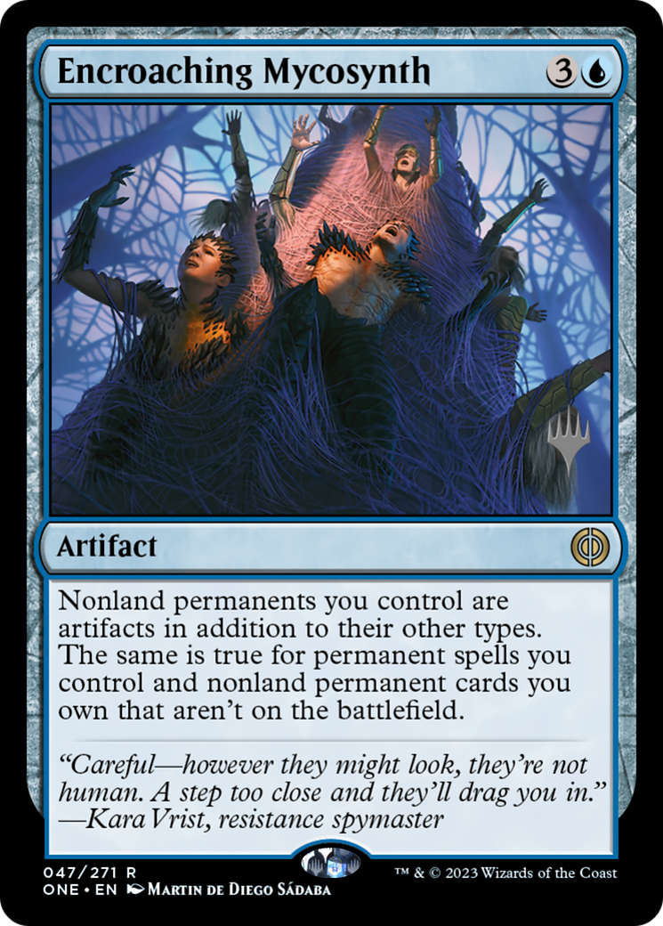 Image of Encroaching Mycosynth (PPONE-047) - Phyrexia: All Will Be One Promos