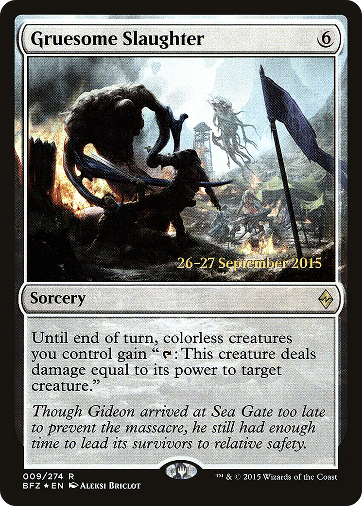 Image of Gruesome Slaughter (PRE-009) - Battle for Zendikar Promos Foil