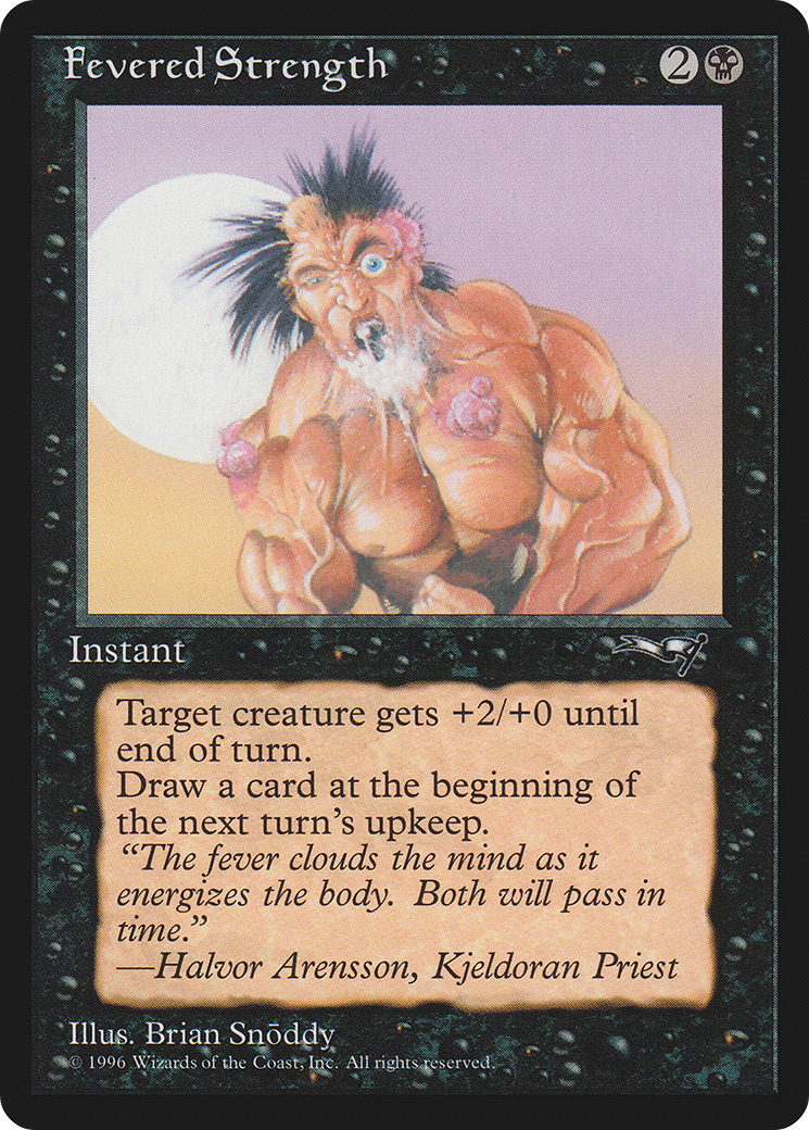Image of Fevered Strength (Foaming at Mouth) (ALL-011) - Alliances