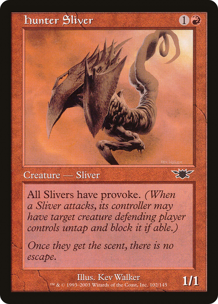 Image of Hunter Sliver (LGN-102) - Legions