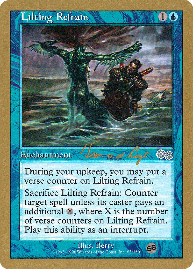 Image of Lilting Refrain - 2000 Tom van de Logt (USG) (WCD-) - World Championship Decks 2000