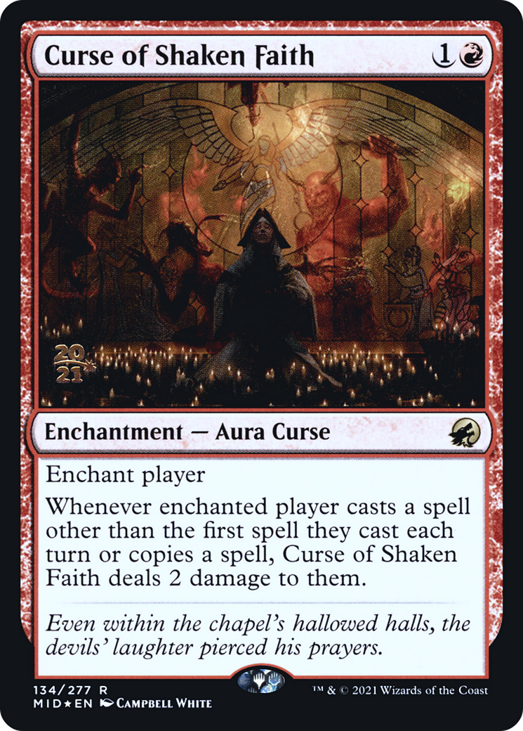 Image of Curse of Shaken Faith (PRE-134) - Innistrad: Midnight Hunt Promos Foil