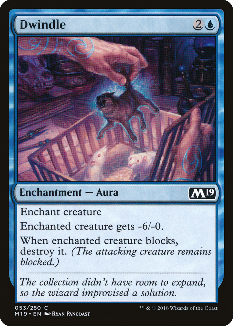 Image of Dwindle (M19-053) - Core Set 2019