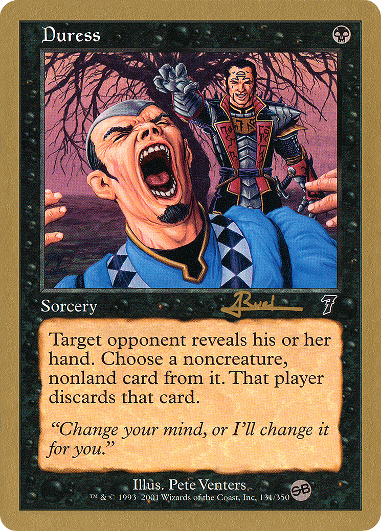 Image of Duress - 2001 Antoine Ruel (7ED) (SB) (WCD-) - World Championship Decks 2001