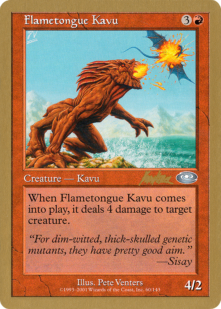 Image of Flametongue Kavu - 2002 Brian Kibler (PLS) (WCD-) - World Championship Decks 2002