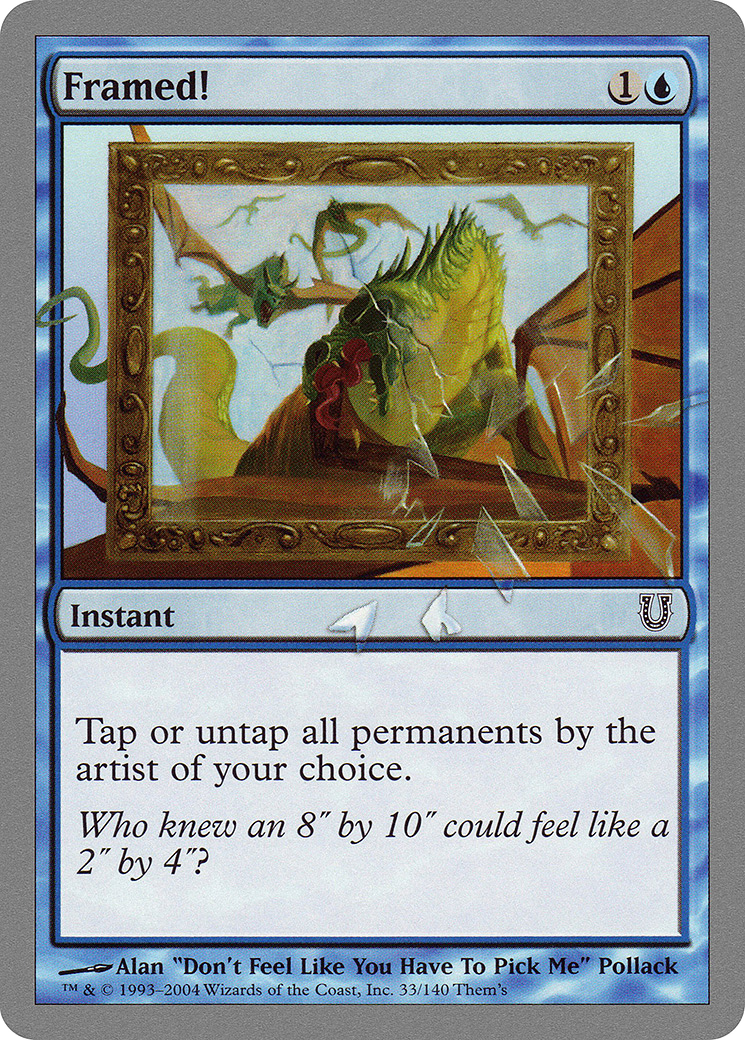 Image of Framed! (UNH-033) - Unhinged