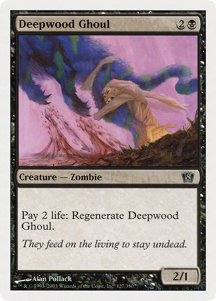 Image of Deepwood Ghoul (8ED-127) - 8th Edition