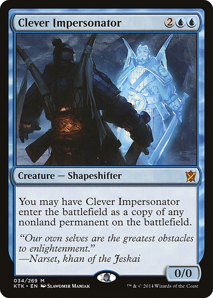 Image of Clever Impersonator (KTK-034) - Khans of Tarkir