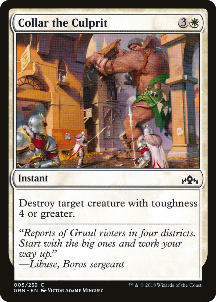 Image of Collar the Culprit (GRN-005) - Guilds of Ravnica