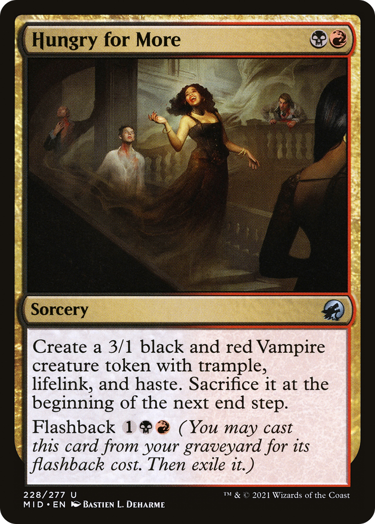 Image of Hungry for More (MID-228) - Innistrad: Midnight Hunt