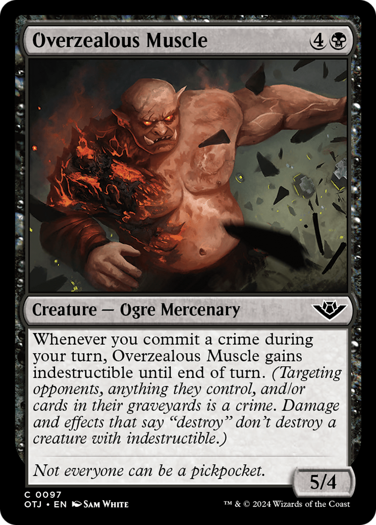 Image of Overzealous Muscle (OTJ-097) - Outlaws of Thunder Junction