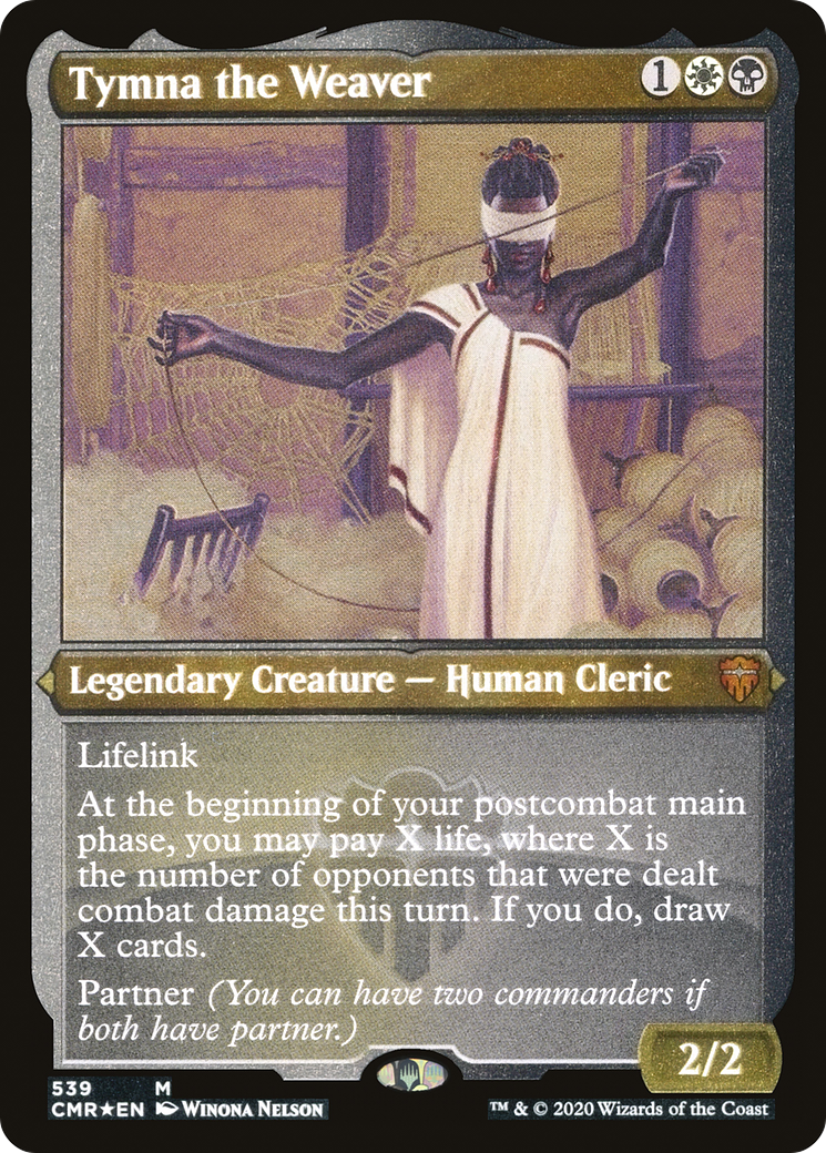 Image of Tymna the Weaver (Foil Etched) (CMR-539) - Commander Legends Foil