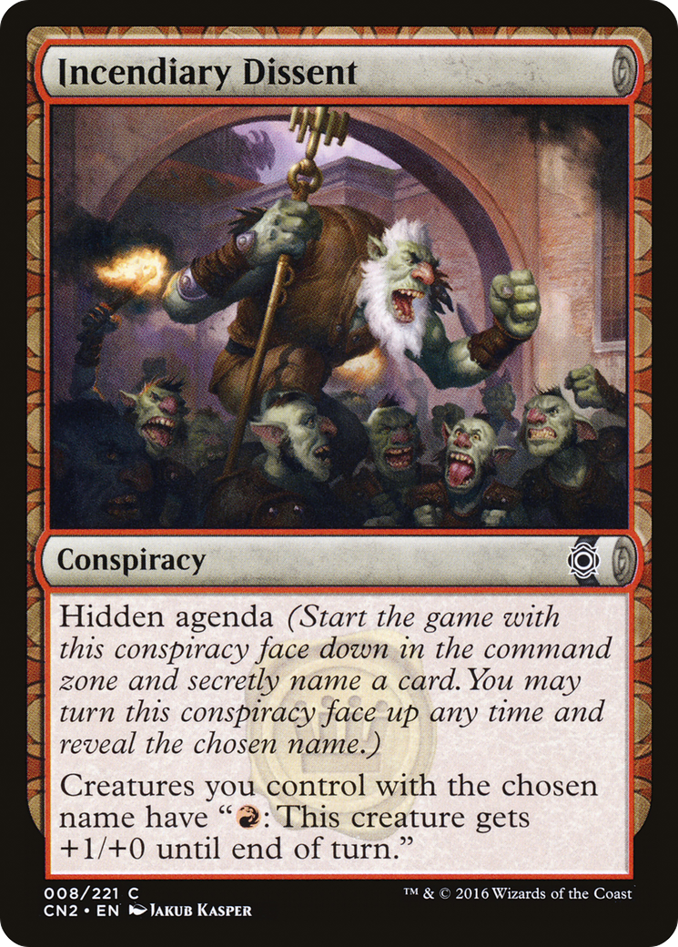Image of Incendiary Dissent (CN2-008) - Conspiracy: Take the Crown: (draft)