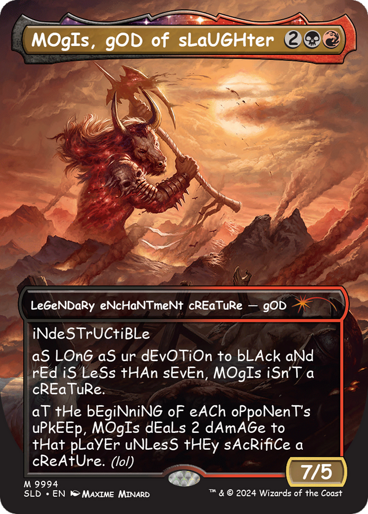 Image of MOgIs, gOD of sLaUGHter (9994) (SLD-9994) - Secret Lair Drop: (enchantment) (Borderless)