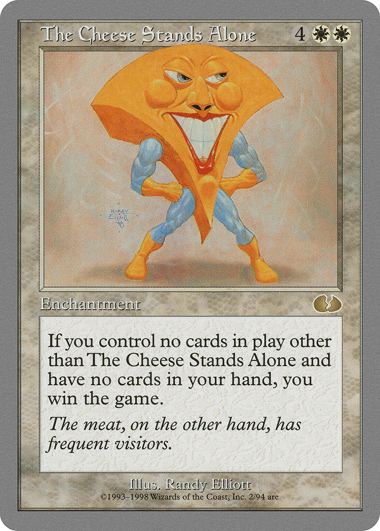 Image of The Cheese Stands Alone (UGL-002) - Unglued