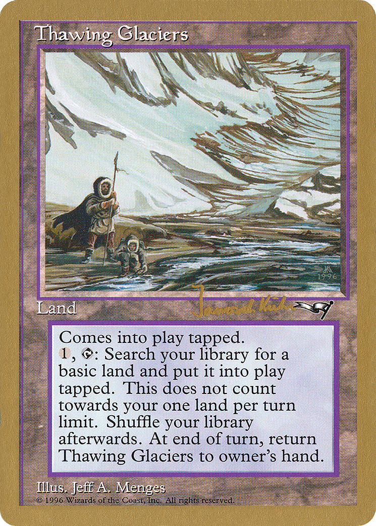 Image of Thawing Glaciers - 1997 Janosch Kuhn (ALL) (WCD-) - World Championship Decks 1997