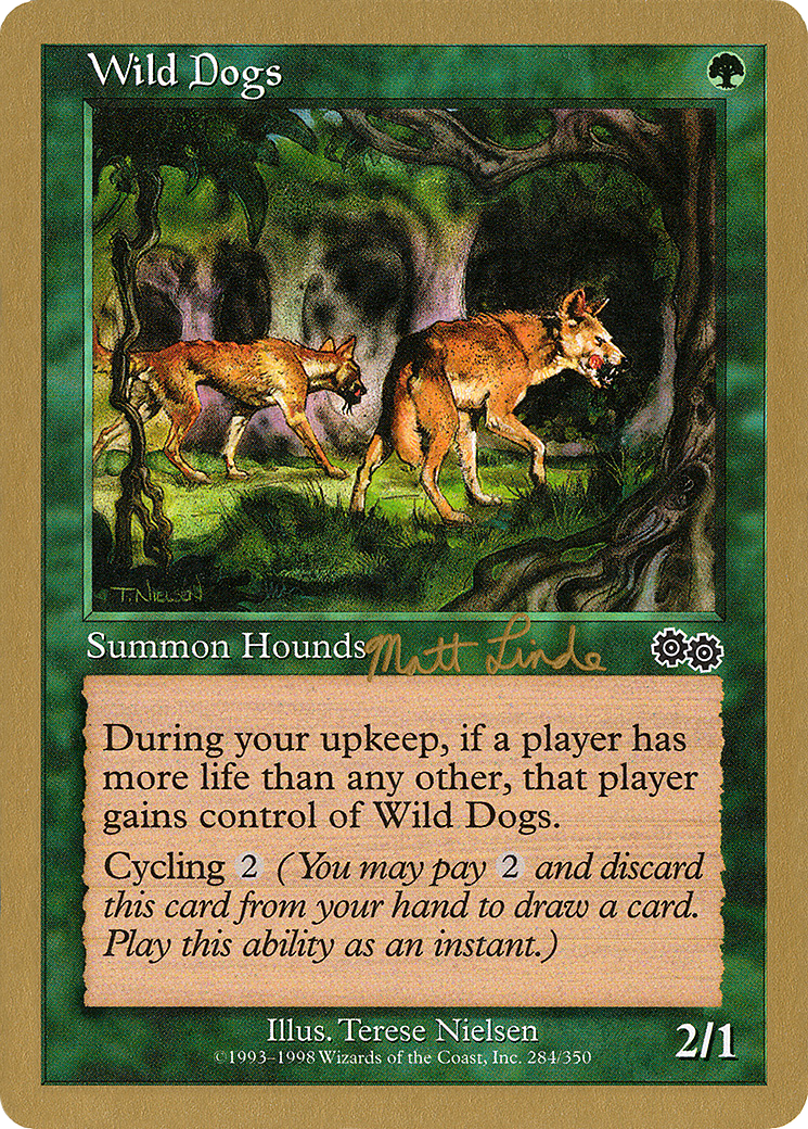 Image of Wild Dogs - 1999 Matt Linde (USG) (WCD-) - World Championship Decks 1999