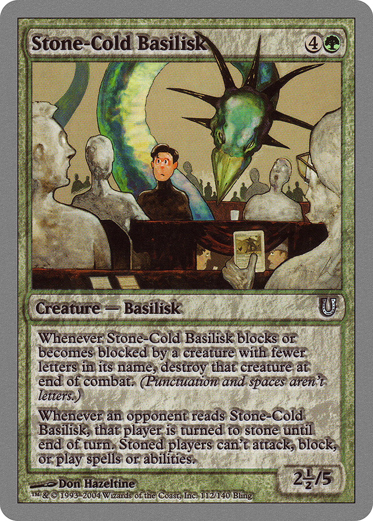 Image of Stone-Cold Basilisk (UNH-112) - Unhinged