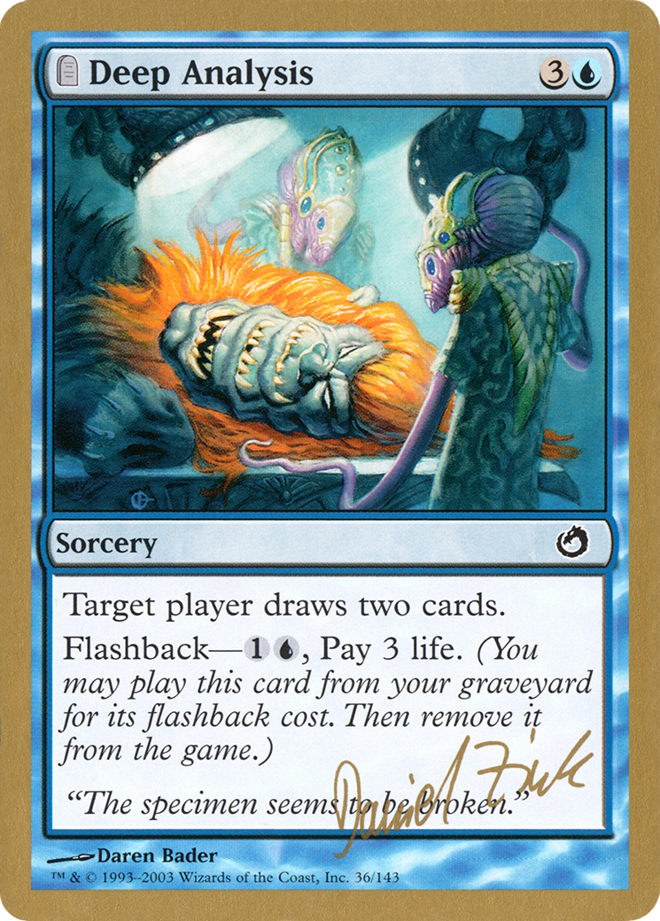 Image of Deep Analysis - 2003 Daniel Zink (TOR) (WCD-) - World Championship Decks 2003: (tombstone)