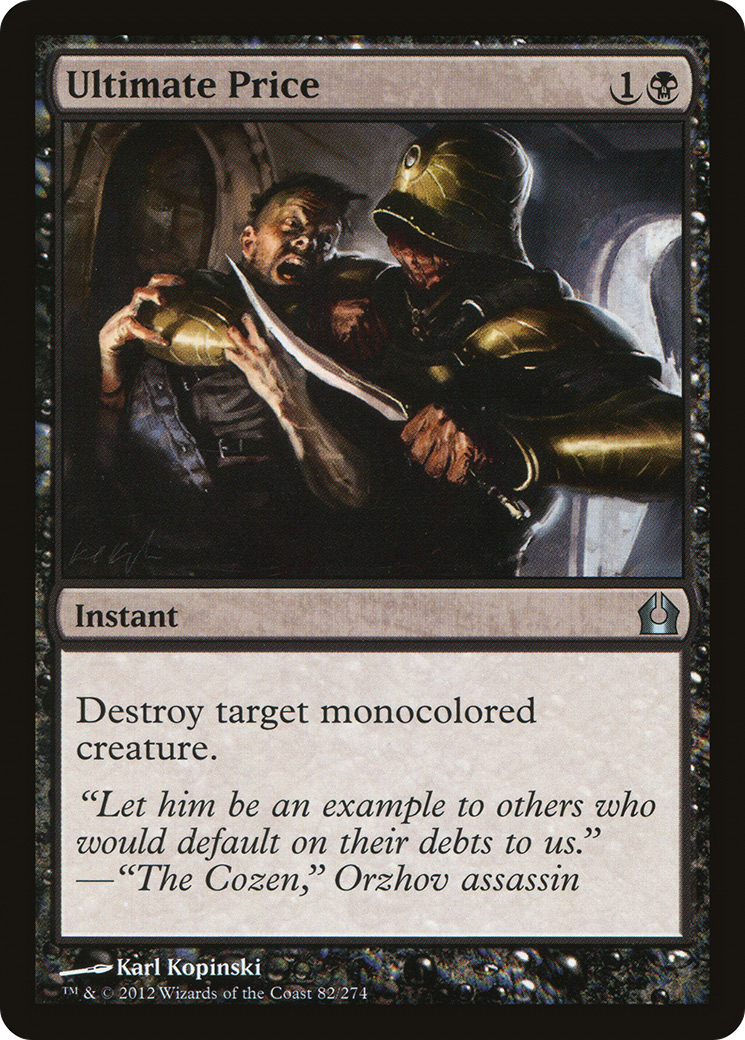 Image of Ultimate Price (RTR-082) - Return to Ravnica