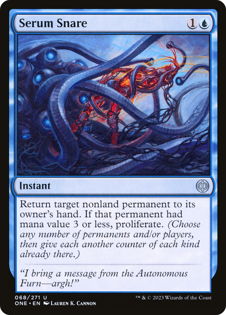 Image of Serum Snare (ONE-068) - Phyrexia: All Will Be One