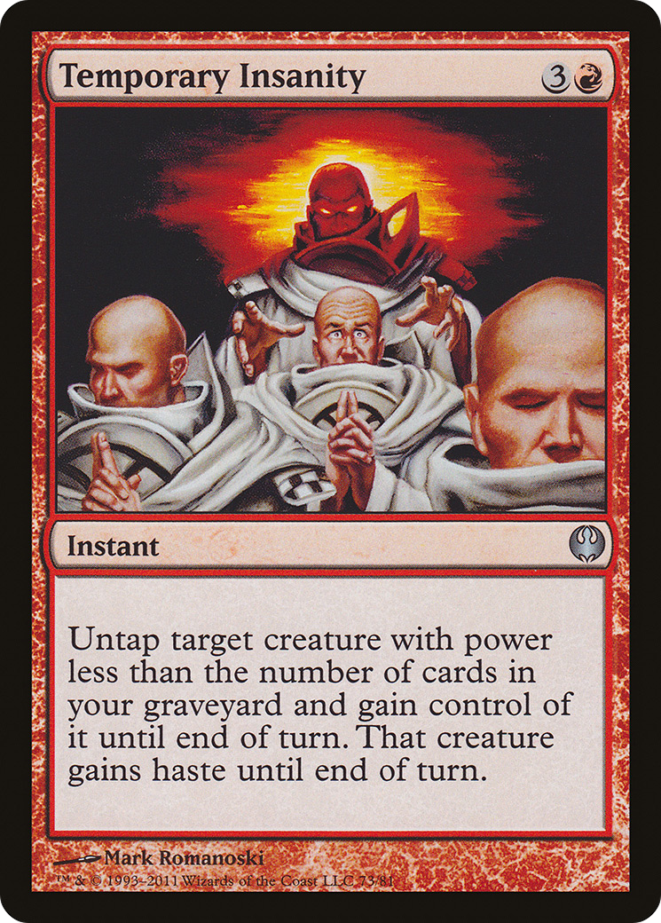 Image of Temporary Insanity (DDG-073) - Duel Decks: Knights vs. Dragons