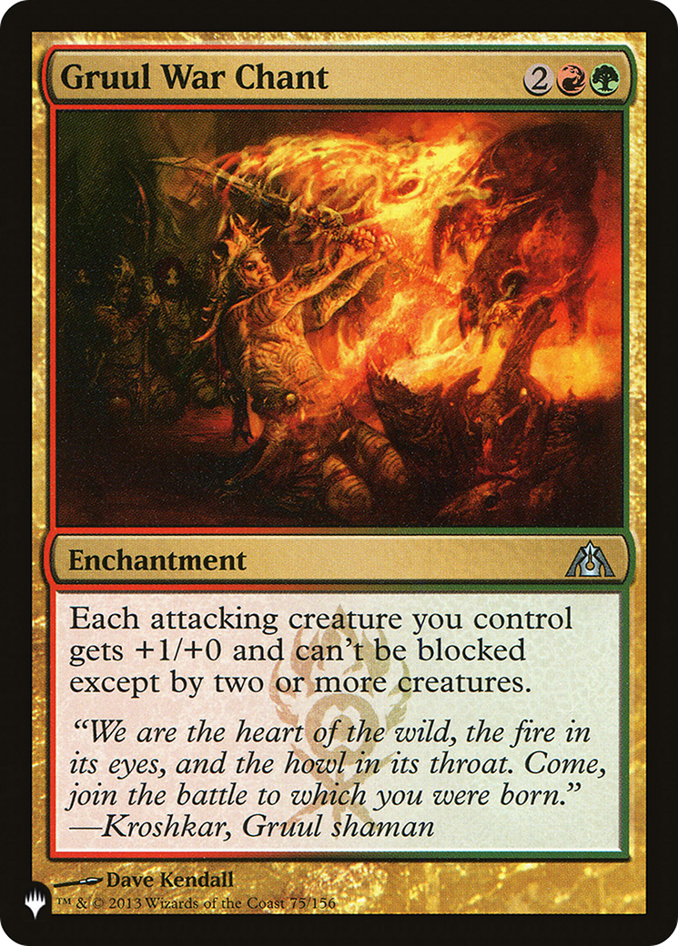 Image of Gruul War Chant (LIST-DGM-75) - The List