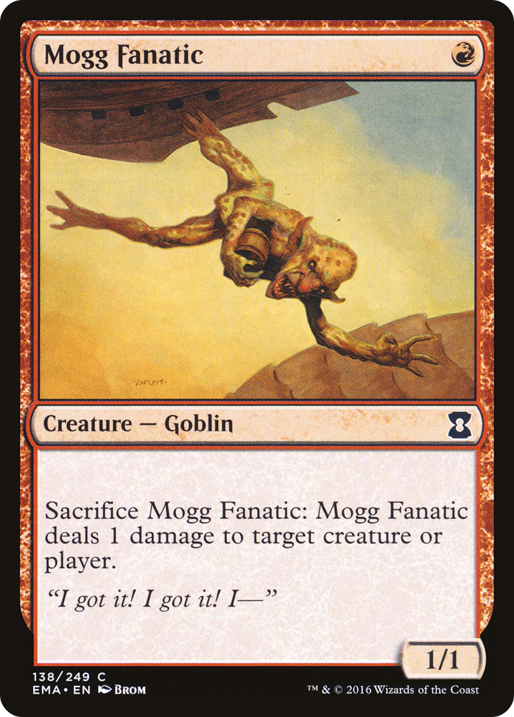 Image of Mogg Fanatic (EMA-138) - Eternal Masters