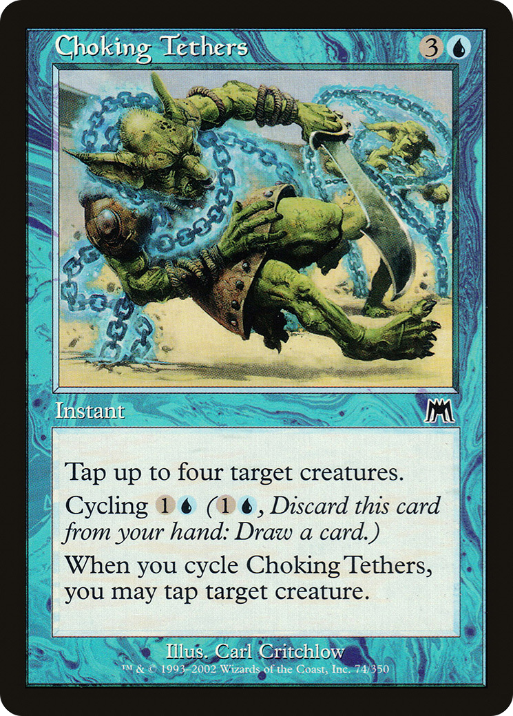 Image of Choking Tethers (ONS-074) - Onslaught Foil